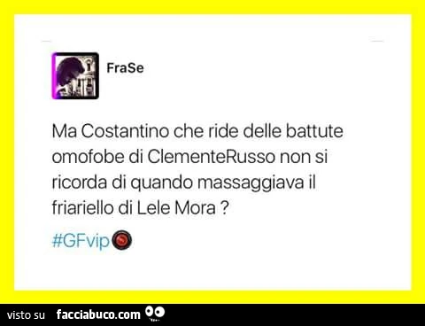 Ma Costantino che ride delle battute omofobe di Clemente Russo non si ricorda di quando massaggiava il friariello di Lele Mora?
