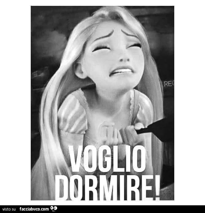 Voglio dormire