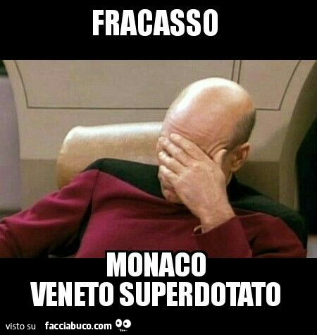 Fracasso. Monaco Veneto superdotato