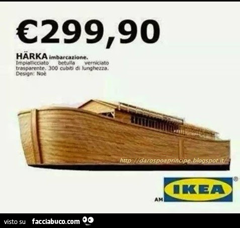 Harka. Arca di Noè a 299,90 € da Ikea