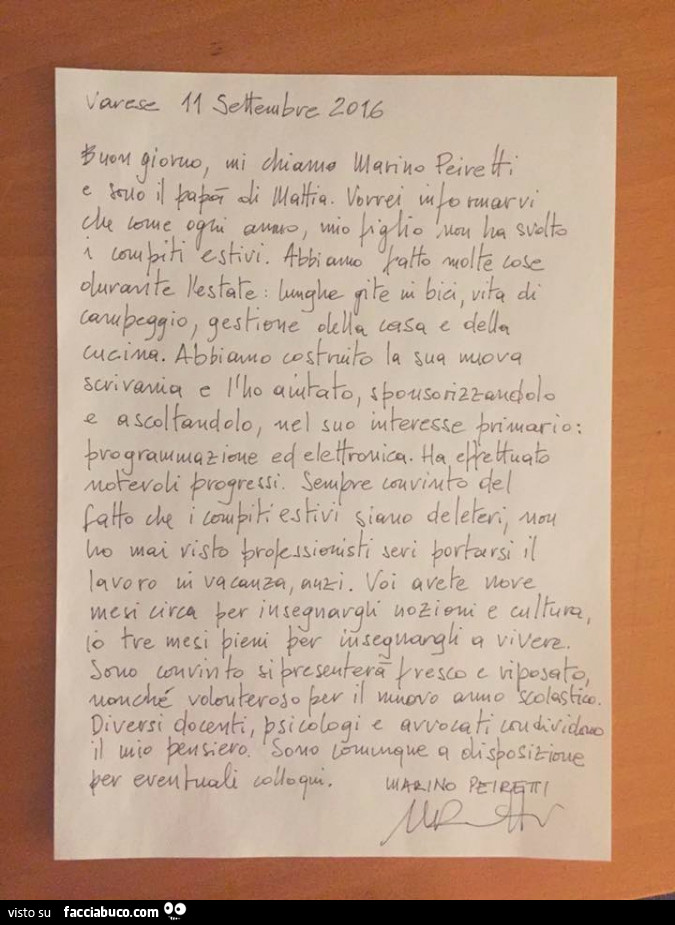 Buon giorno mi chiamo Marino Peiretti e sono il papà di Mattia. Vorrei informarvi che come ogni anno mio figlio non ha svolto i compiti estivi