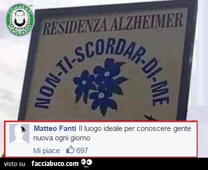 Residenza Alzheimer Non ti scordar di me. Il luogo ideale per conoscere gente nuova ogni giorno