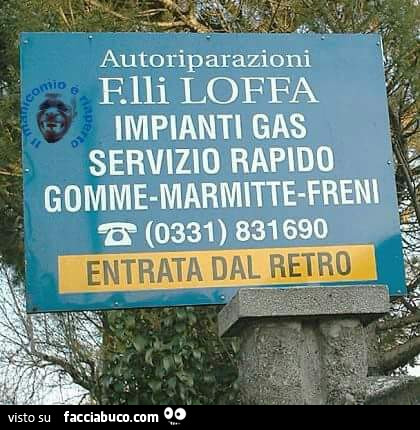 Autoriparazioni F.Lli Loffa Impianti Gas Servizio Rapido. Entrata dal retro