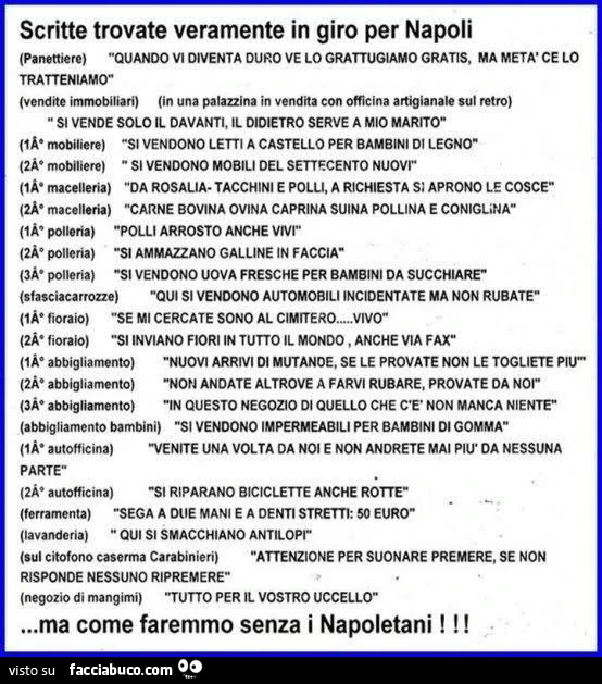 Scritte trovate veramente in giro per Napoli