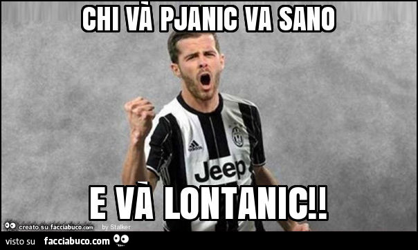 Chi và pjanic va sano e và lontanic