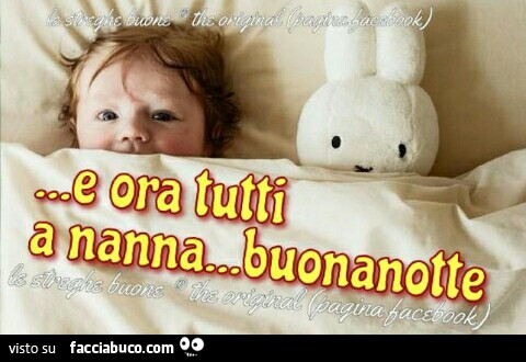 E ora tutti a nanna… buonanotte