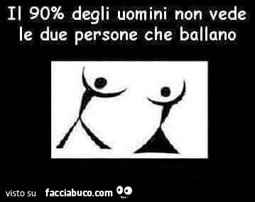 Il 90% degli uomini non vede le due persone che ballano