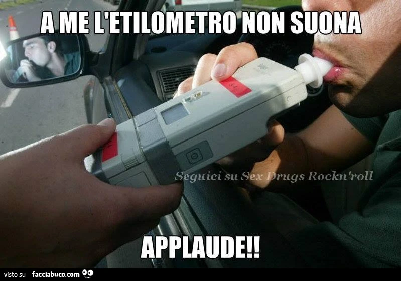 A me l'etilometro non suona, applaude