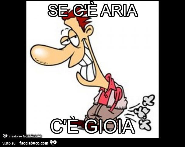 Se c'è aria c'è gioia