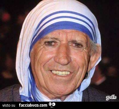 Keith Richards dei Rolling Stones come Madre Teresa