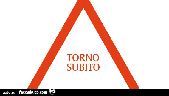 Torno subito