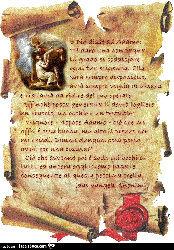 E Dio disse ad Adamo: ti darò una compagna in grado di soddisfare ogni tua esigenza