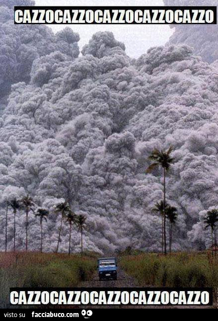 Terribile eruzione del vulcano Pinatubo. Cazzocazzocazzocazzo