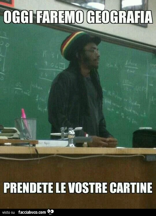 Oggi faremo geografia, prendete le vostre cartine