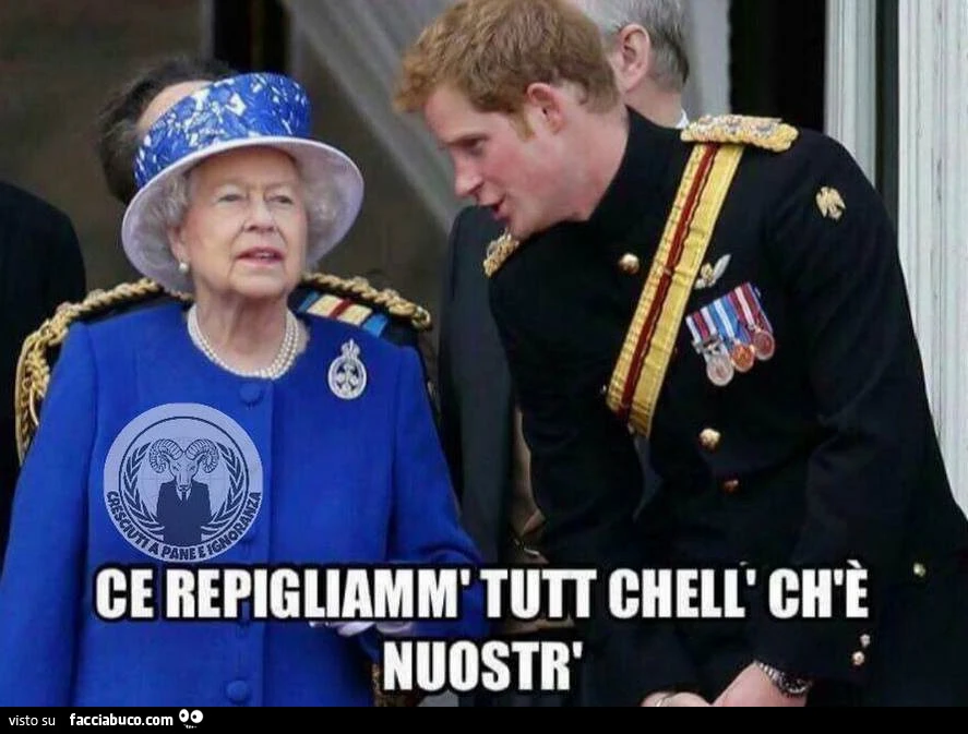 Il Principe Harry alla Regina Elisabetta: ce repigliamm tutt chell ch'è nuostr